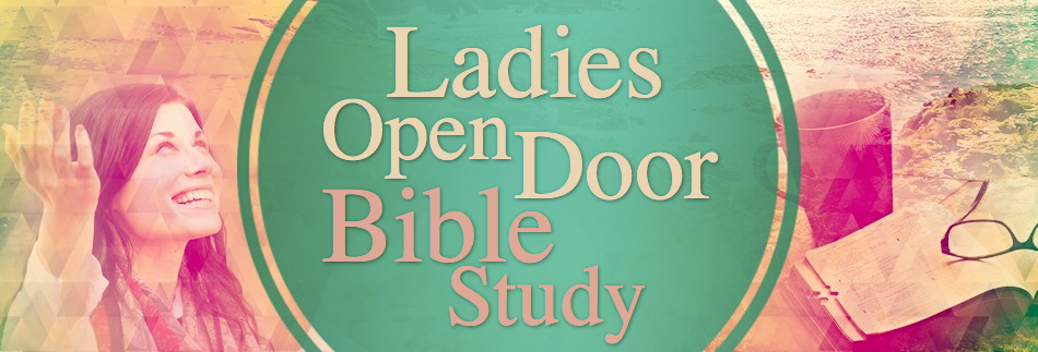 Ladies Open Door Bible Study